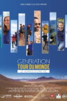 Génération Tour du Monde : Le voyage d'une vie Movie Streaming Online
