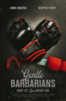 Gentle Barbarians Movie Streaming Online