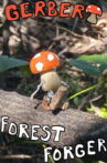 Gerbert: Forest Forger Movie Streaming Online