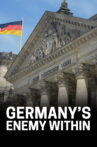 Germany's Enemy Within Movie Streaming Online
