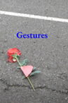 Gestures Movie Streaming Online