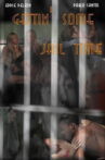 Gettin' Some Jail Time Movie Streaming Online