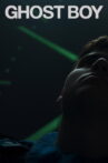 Ghost Boy Movie Streaming Online