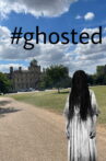 #ghosted Movie Streaming Online