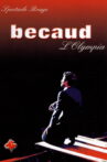 Gilbert Bécaud - L'Olympia : Spectacle Rouge Movie Streaming Online