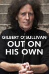 Gilbert O'Sullivan: Out On His Own Movie Streaming Online