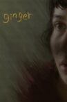 Ginger Movie Streaming Online