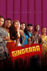 Gingerrr Movie Streaming Online