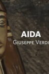 Giuseppe Verdi: Aida - Oper im Steinbruch St. Margarethen Movie Streaming Online