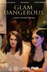 Glam Dangerous Movie Streaming Online