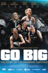 Go Big: The Story of the Canberra Capitals Movie Streaming Online