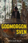Godmorgon Sven Movie Streaming Online
