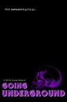Going Underground Movie Streaming Online