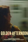 Golden Afternoon Movie Streaming Online