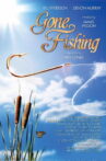 Gone Fishing Movie Streaming Online