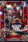 Good Girl Lola Movie Streaming Online