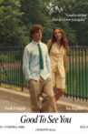 Good to See You Movie Streaming Online