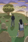 Goodbye, Charlie Movie Streaming Online