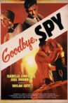 Goodbye, Spy Movie Streaming Online