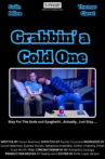 Grabbin a Cold One Movie Streaming Online