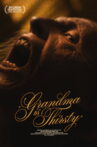 Grandma Is Thirsty Movie Streaming Online