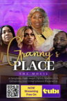 Granny's Place Movie Streaming Online