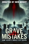 Grave Mistakes Movie Streaming Online