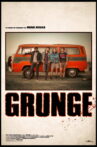 Grunge Movie Streaming Online