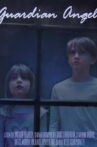 Guardian Angel Movie Streaming Online