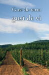 Gust de terra, gust de vi Movie Streaming Online