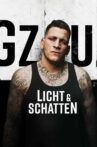 GZUZ - Licht & Schatten Movie Streaming Online