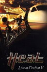 H.E.A.T. Live at Firefest V Movie Streaming Online