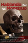 Hablando con un monstruo Movie Streaming Online