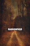 Haddonfield Movie Streaming Online