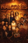 Halcones Movie Streaming Online