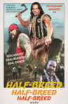 Half-Breed Movie Streaming Online
