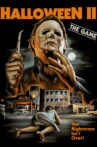 Halloween II: The Game Movie Streaming Online