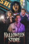 Halloween Store Movie Streaming Online
