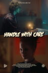 Handle With Care Movie Streaming Online