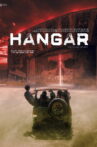Hangar Movie Streaming Online