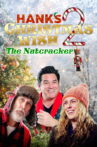 Hank's Christmas Wish 2: The Nutcracker Movie Streaming Online
