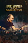 Hans Zimmer & Friends: Diamond in the Desert Movie Streaming Online