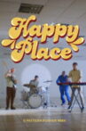 Happy Place Movie Streaming Online