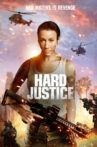 Hard Justice Movie Streaming Online