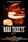 Hard Tickets Movie Streaming Online