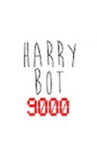 Harry Bot 9000 Movie Streaming Online
