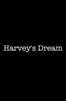 Harvey's Dream Movie Streaming Online