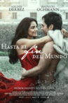 Hasta el fin del mundo Movie Streaming Online
