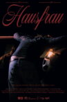 HAUSFRAU Movie Streaming Online