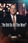 He Did Go All the Way: A Chris Berman Tribute Movie Streaming Online